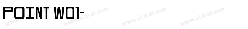 Point W01字体转换